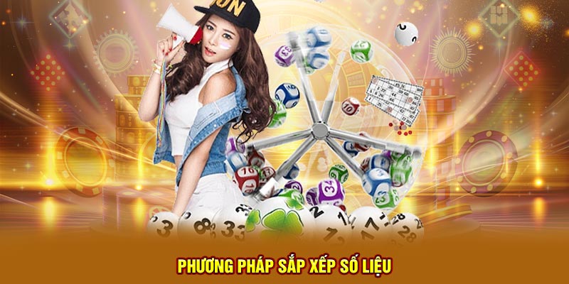 phương pháp sắp xếp số liệu